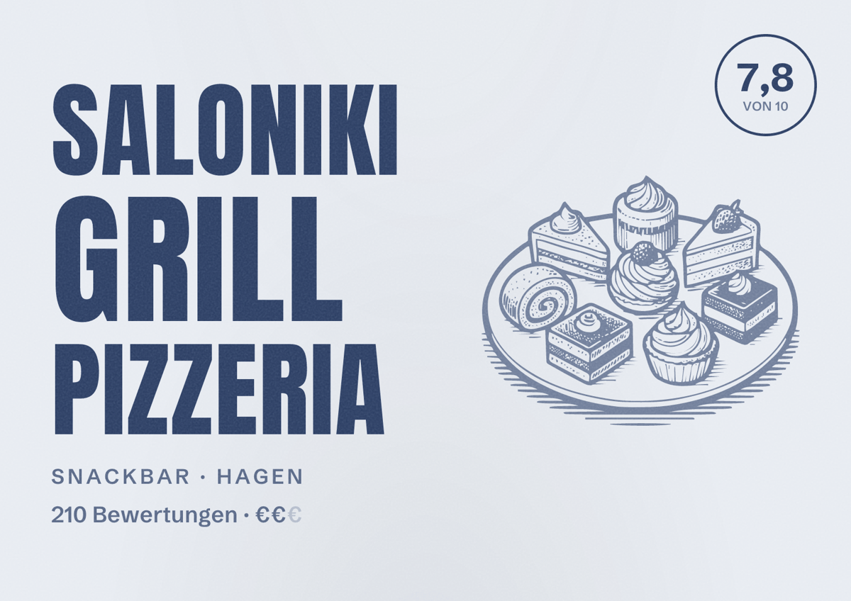 Illustriertes Poster von Saloniki Grill Pizzeria, Snackbar in Hagen: Bewertung 7,8 von 10 aus 210 Bewertungen, Preisniveau €€