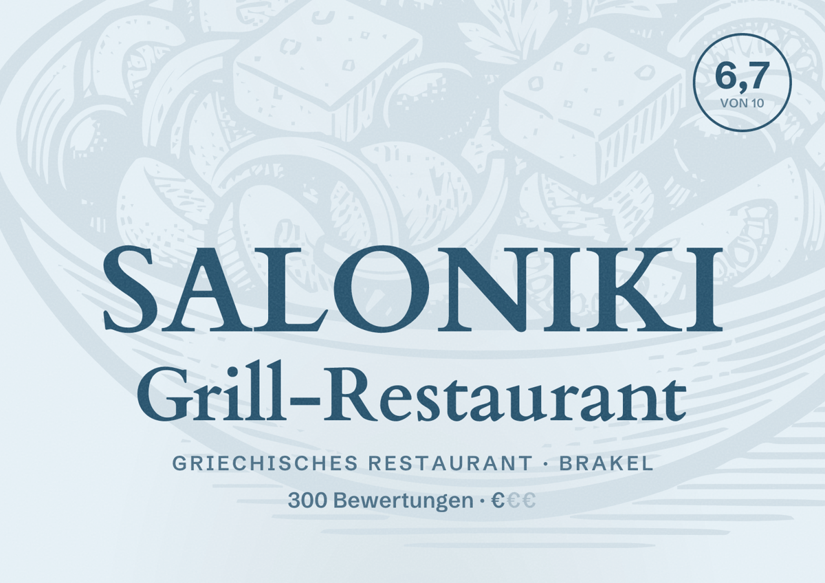 Illustriertes Poster von SALONIKI Grill-Restaurant, Griechisches Restaurant in Brakel: Bewertung 6,7 von 10 aus 300 Bewertungen, Preisniveau €
