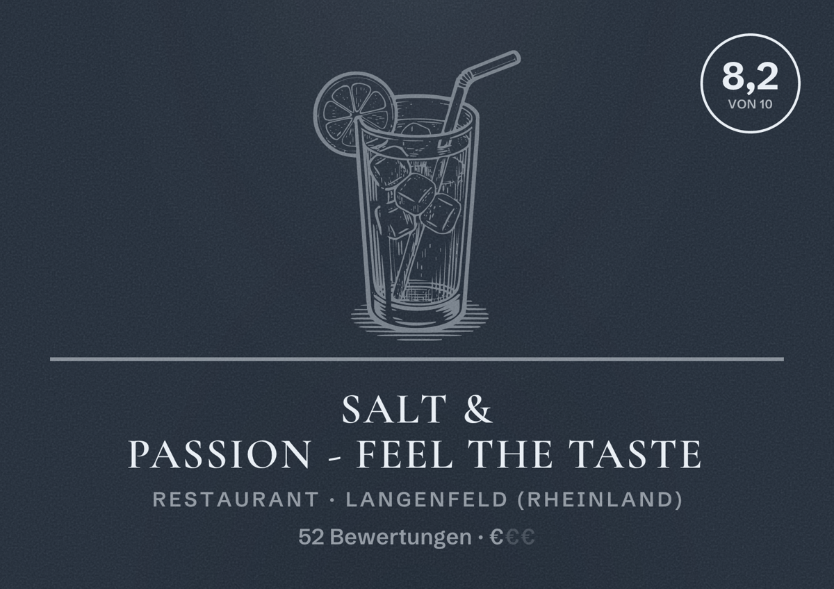 Illustriertes Poster von Salt & Passion - Feel the Taste, Restaurant in Langenfeld (Rheinland): Bewertung 8,2 von 10 aus 52 Bewertungen, Preisniveau €