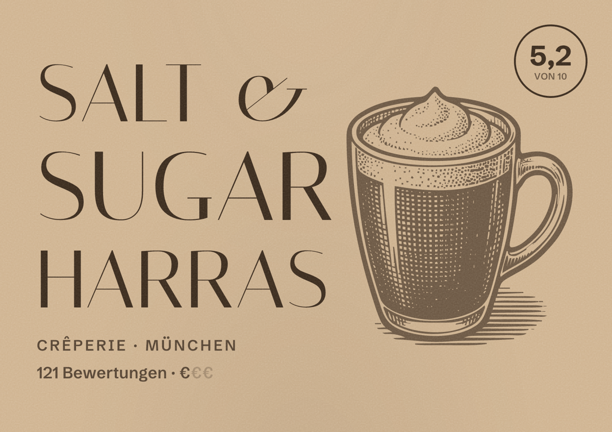 Illustriertes Poster von Salt & Sugar Harras, Crêperie in München: Bewertung 5,2 von 10 aus 121 Bewertungen, Preisniveau €