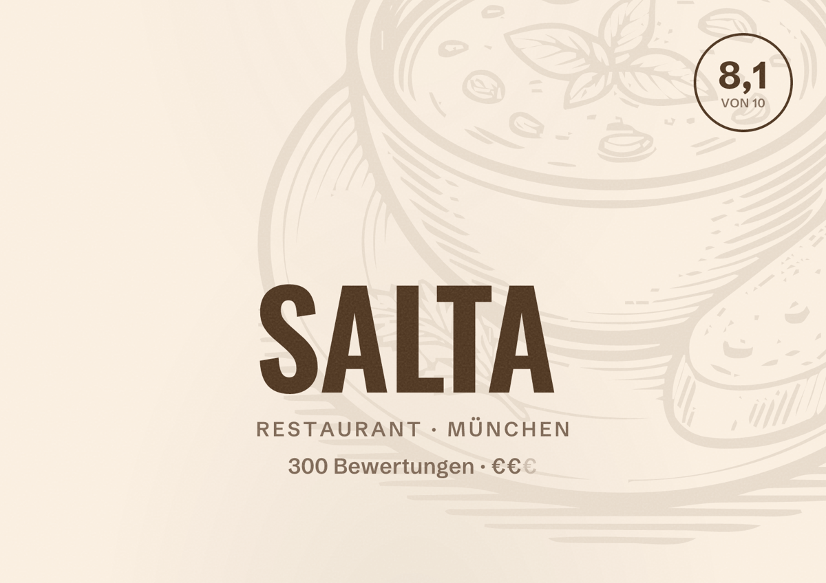 Illustriertes Poster von SALTA, Restaurant in München: Bewertung 8,1 von 10 aus 300 Bewertungen, Preisniveau €€
