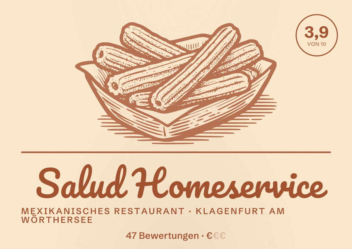 Illustriertes Poster von Salud Homeservice, Mexikanisches Restaurant in Klagenfurt am Wörthersee: Bewertung 3,9 von 10 aus 47 Bewertungen, Preisniveau €