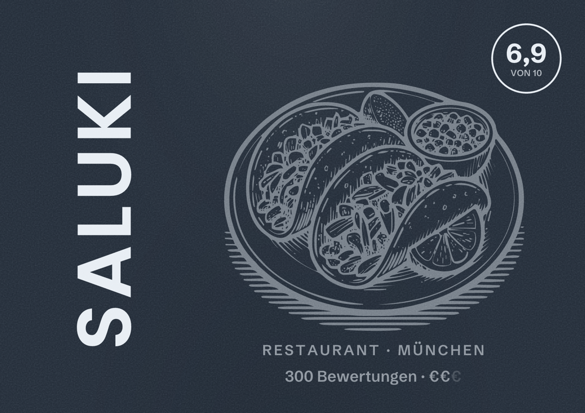 Illustriertes Poster von Saluki, Restaurant in München: Bewertung 6,9 von 10 aus 300 Bewertungen, Preisniveau €€