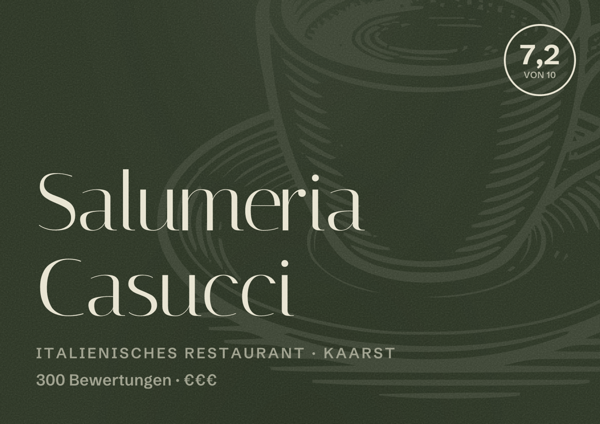 Illustriertes Poster von Salumeria Casucci, Italienisches Restaurant in Kaarst: Bewertung 7,2 von 10 aus 300 Bewertungen, Preisniveau €€€