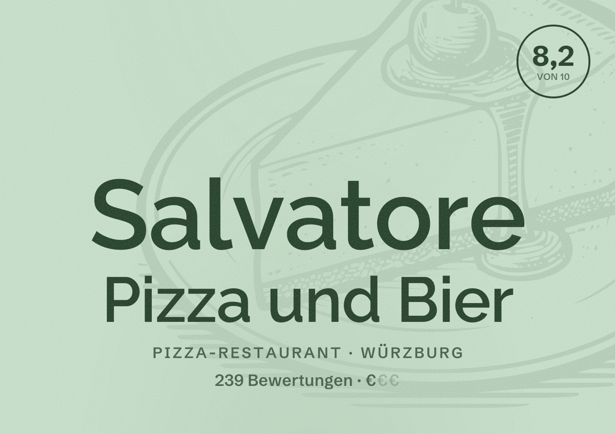 Illustriertes Poster von Salvatore Pizza und Bier, Pizza-Restaurant in Würzburg: Bewertung 8,2 von 10 aus 239 Bewertungen, Preisniveau €
