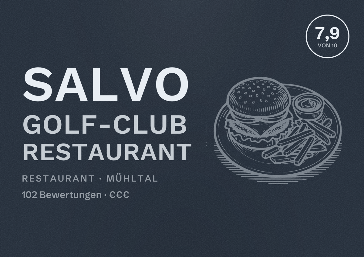 Illustriertes Poster von Salvo Golf-Club Restaurant, Restaurant in Mühltal: Bewertung 7,9 von 10 aus 102 Bewertungen, Preisniveau €€€