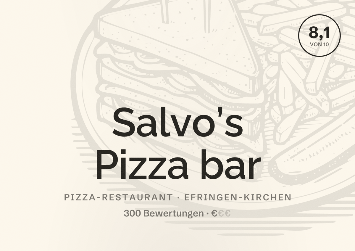 Illustriertes Poster von Salvo’s Pizza bar, Pizza-Restaurant in Efringen-Kirchen: Bewertung 8,1 von 10 aus 300 Bewertungen, Preisniveau €