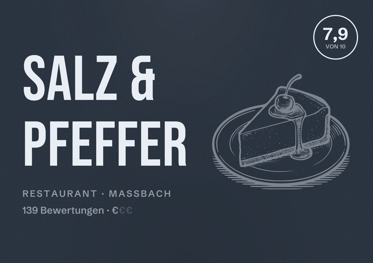 Illustriertes Poster von Salz & Pfeffer, Restaurant in Maßbach: Bewertung 7,9 von 10 aus 139 Bewertungen, Preisniveau €