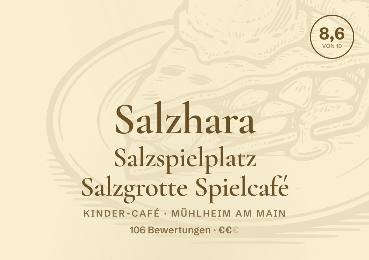 Illustriertes Poster von Salzhara Salzspielplatz Salzgrotte Spielcafé, Kinder-Café in Mühlheim am Main: Bewertung 8,6 von 10 aus 106 Bewertungen, Preisniveau €€