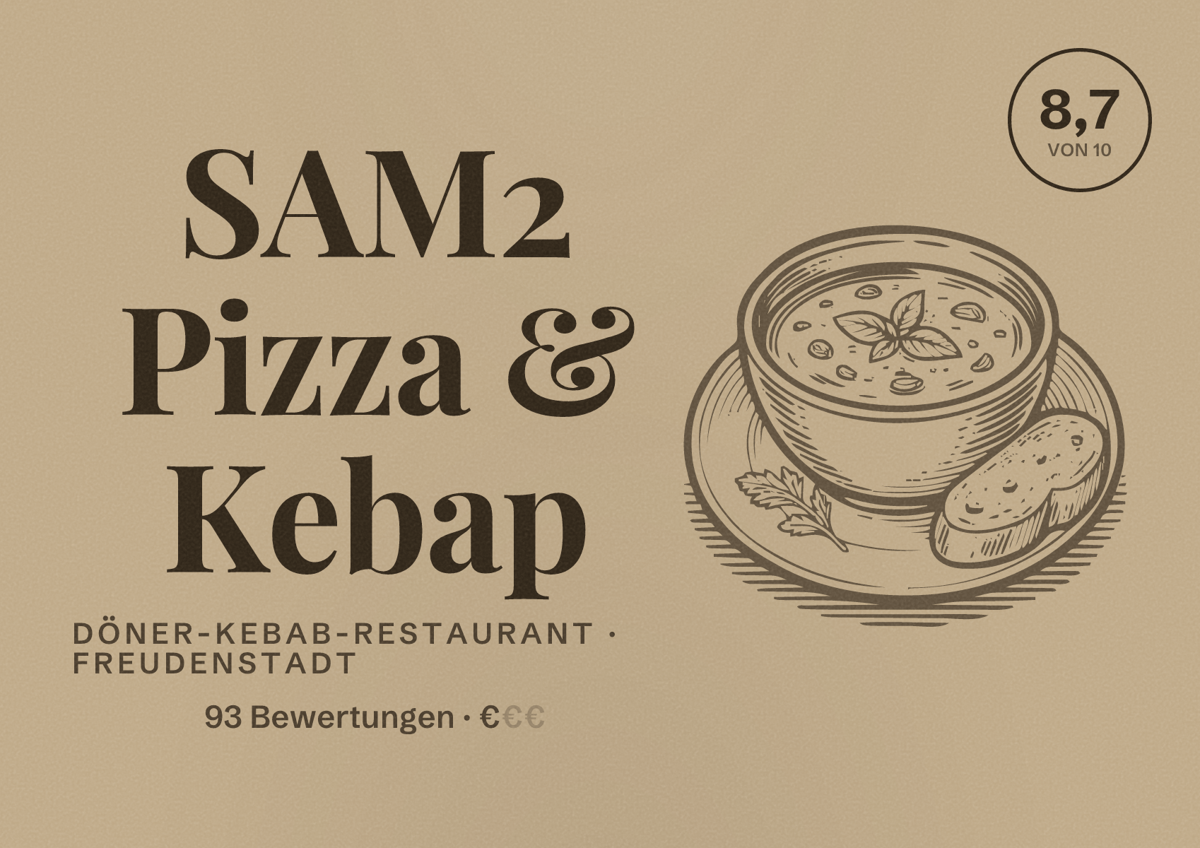 Illustriertes Poster von SAM2 Pizza & Kebap, Döner-Kebab-Restaurant in Freudenstadt: Bewertung 8,7 von 10 aus 93 Bewertungen, Preisniveau €