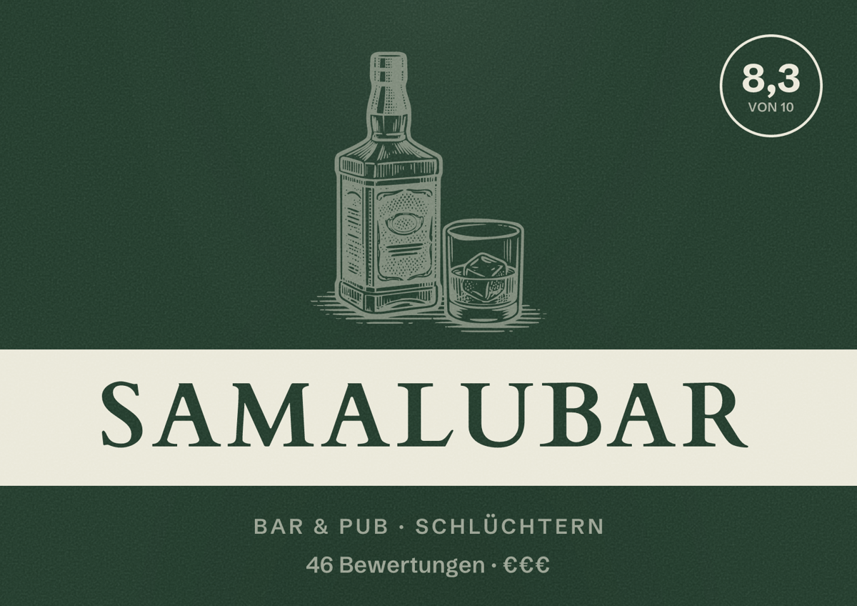 Illustriertes Poster von Samalubar, Bar & Pub in Schlüchtern: Bewertung 8,3 von 10 aus 46 Bewertungen, Preisniveau €€€