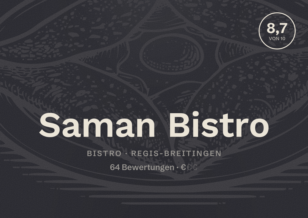 Illustriertes Poster von Saman Bistro, Bistro in Regis-Breitingen: Bewertung 8,7 von 10 aus 64 Bewertungen, Preisniveau €