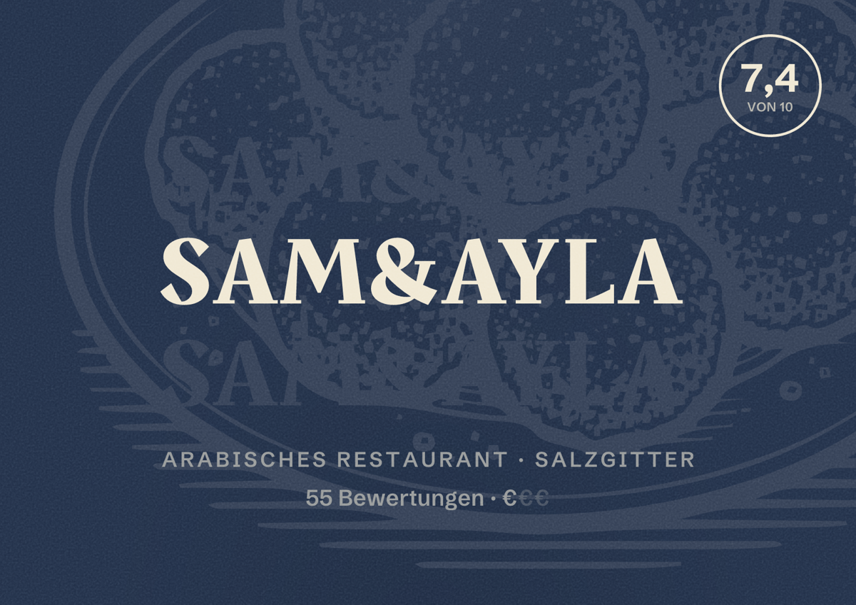 Illustriertes Poster von Sam&Ayla, Arabisches Restaurant in Salzgitter: Bewertung 7,4 von 10 aus 55 Bewertungen, Preisniveau €