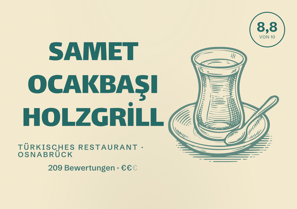 Illustriertes Poster von SAMET OCAKBAŞI HOLZGRİLL, Türkisches Restaurant in Osnabrück: Bewertung 8,8 von 10 aus 209 Bewertungen, Preisniveau €€