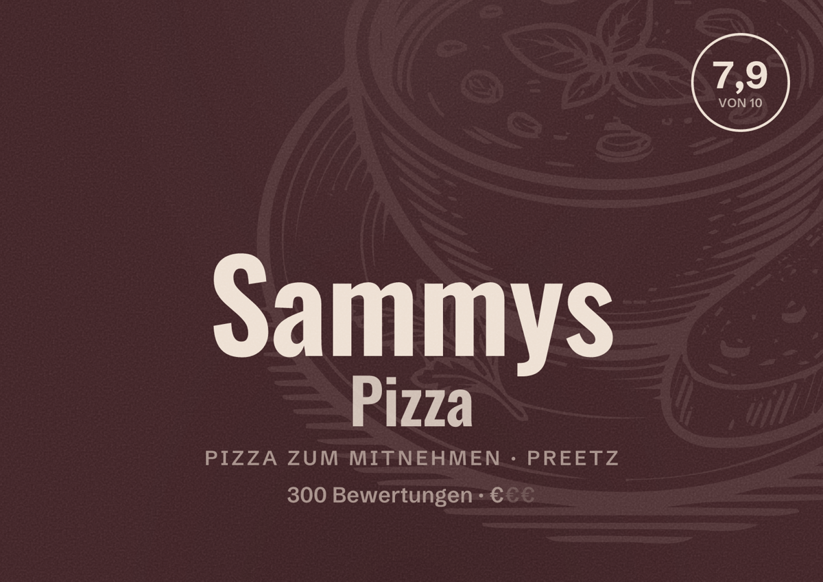 Illustriertes Poster von Sammys Pizza, Pizza zum Mitnehmen in Preetz: Bewertung 7,9 von 10 aus 300 Bewertungen, Preisniveau €