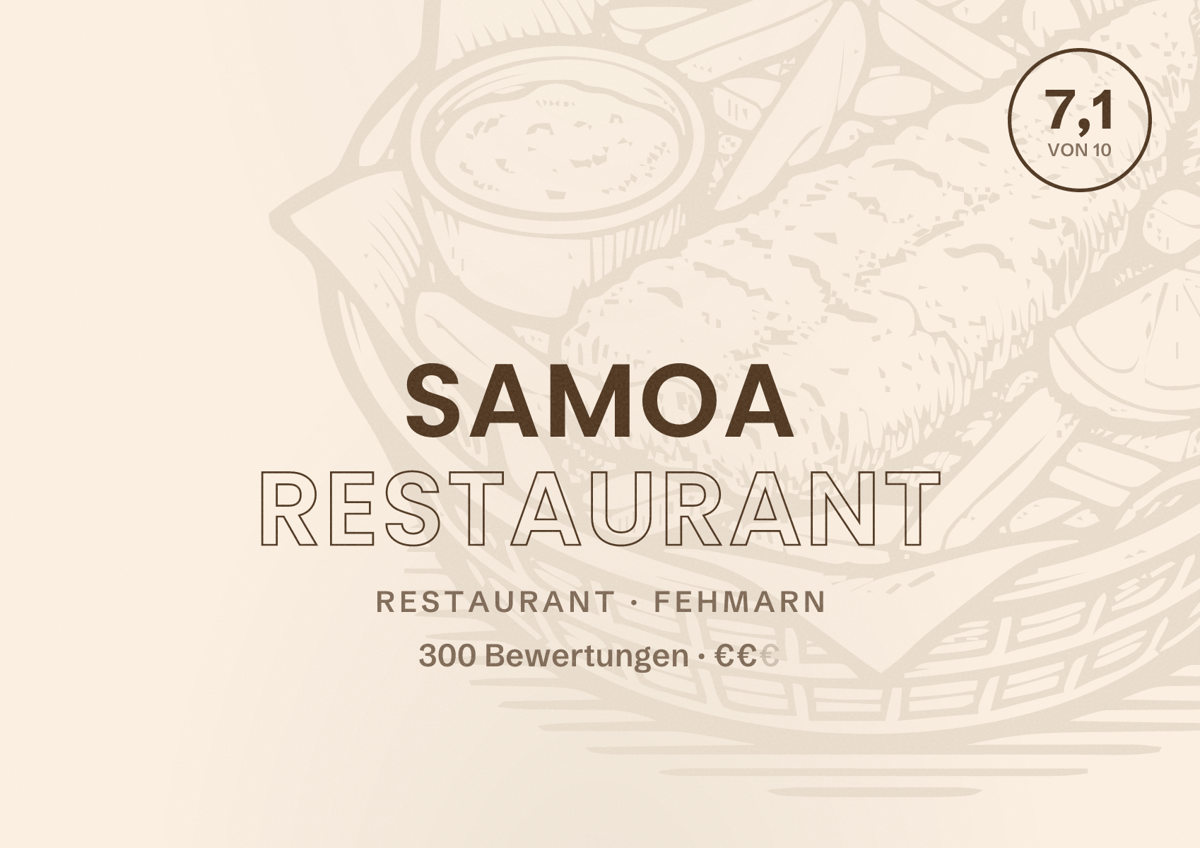 Illustriertes Poster von SAMOA Restaurant, Restaurant in Fehmarn: Bewertung 7,1 von 10 aus 300 Bewertungen, Preisniveau €€