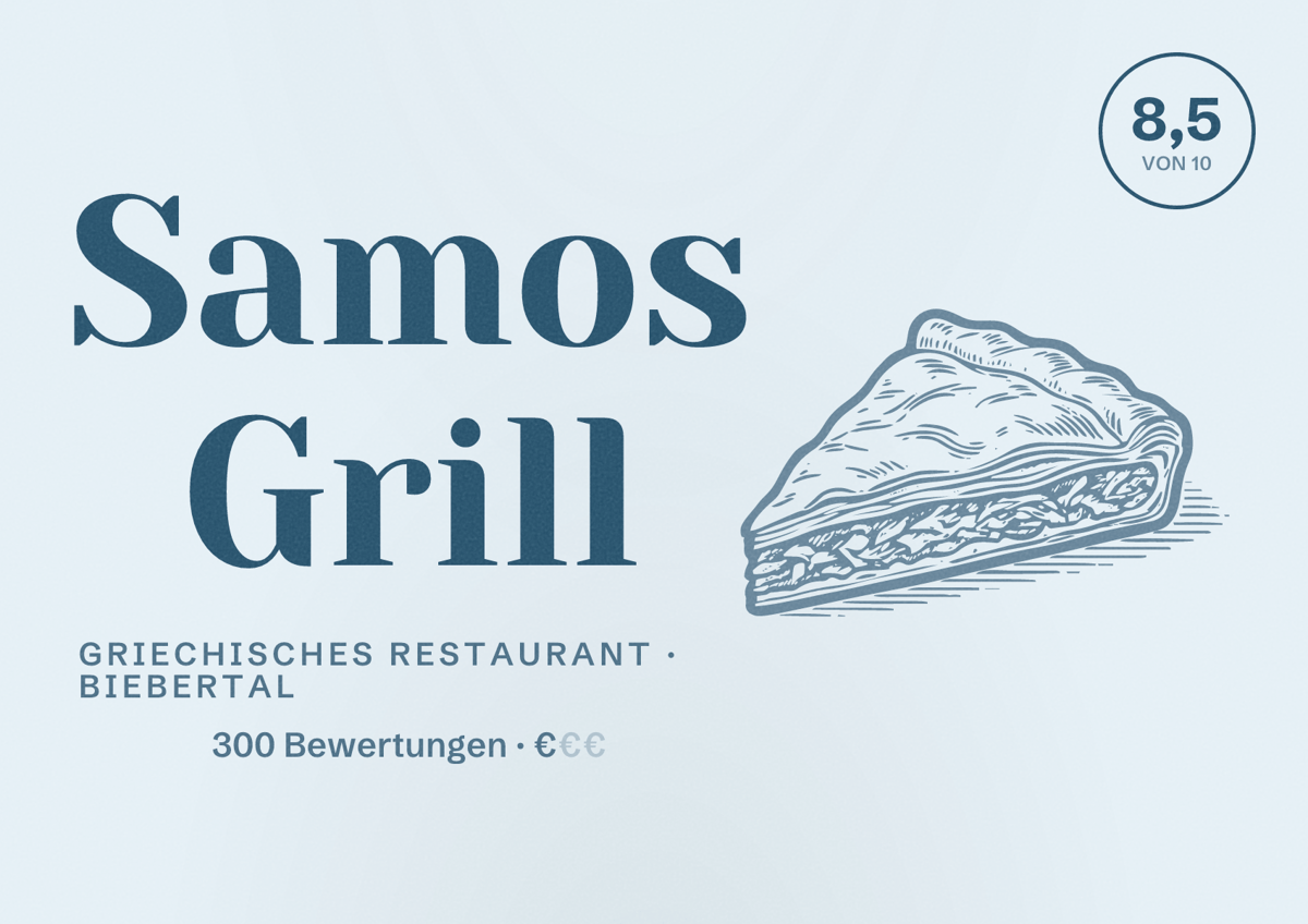 Illustriertes Poster von Samos Grill, Griechisches Restaurant in Biebertal: Bewertung 8,5 von 10 aus 300 Bewertungen, Preisniveau €