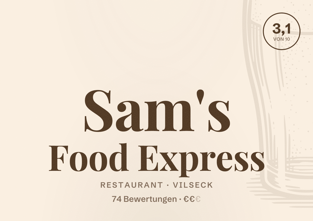 Illustriertes Poster von Sam's Food Express, Restaurant in Vilseck: Bewertung 3,1 von 10 aus 74 Bewertungen, Preisniveau €€
