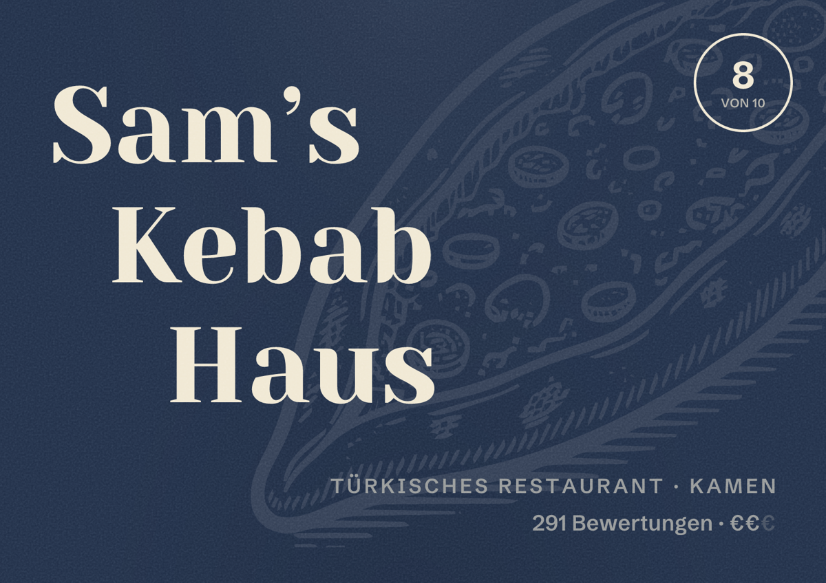 Illustriertes Poster von Sam’s Kebab Haus, Türkisches Restaurant in Kamen: Bewertung 8 von 10 aus 291 Bewertungen, Preisniveau €€