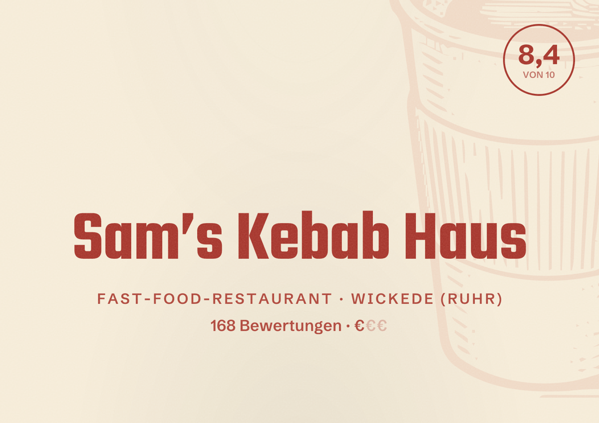 Illustriertes Poster von Sam’s Kebab Haus, Fast-Food-Restaurant in Wickede (Ruhr): Bewertung 8,4 von 10 aus 168 Bewertungen, Preisniveau €