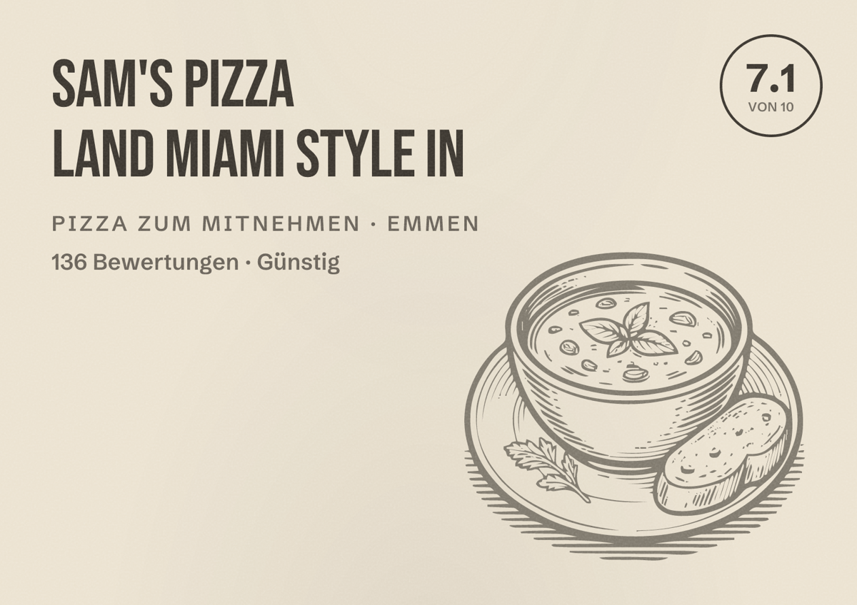 Illustriertes Poster von SAM'S Pizza Land Miami Style in, Pizza zum Mitnehmen in Emmen: Bewertung 7.1 von 10 aus 136 Bewertungen, Preisniveau Günstig