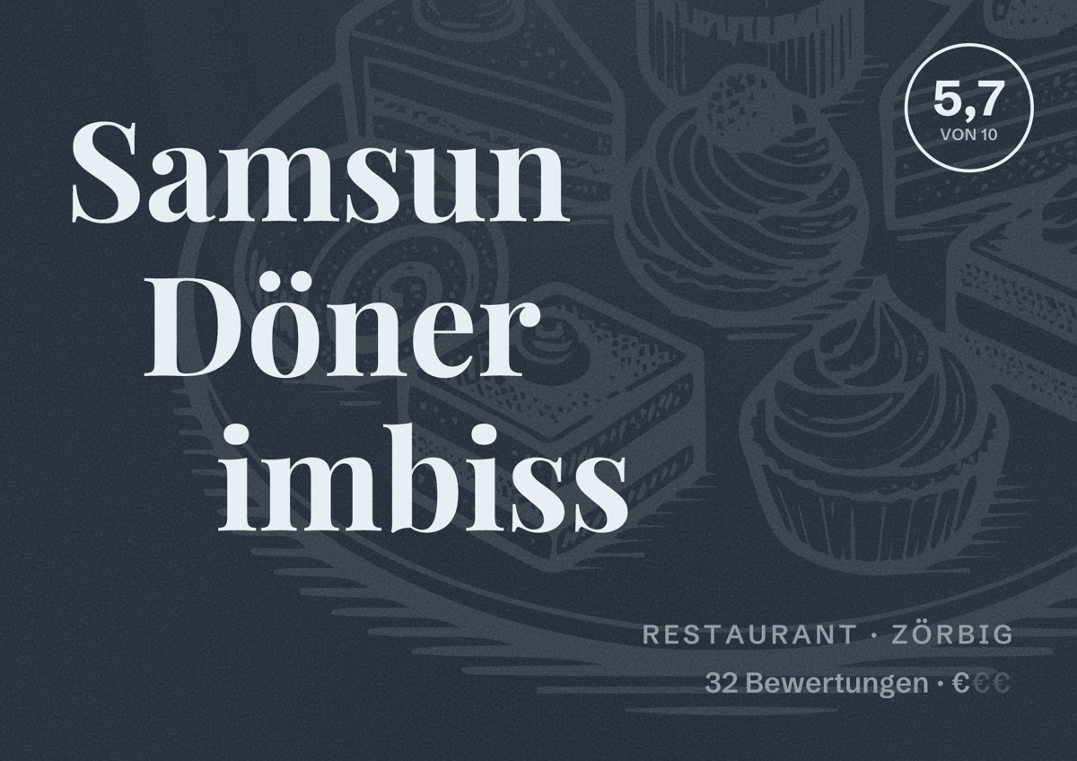 Illustriertes Poster von Samsun Döner imbiss, Restaurant in Zörbig: Bewertung 5,7 von 10 aus 32 Bewertungen, Preisniveau €