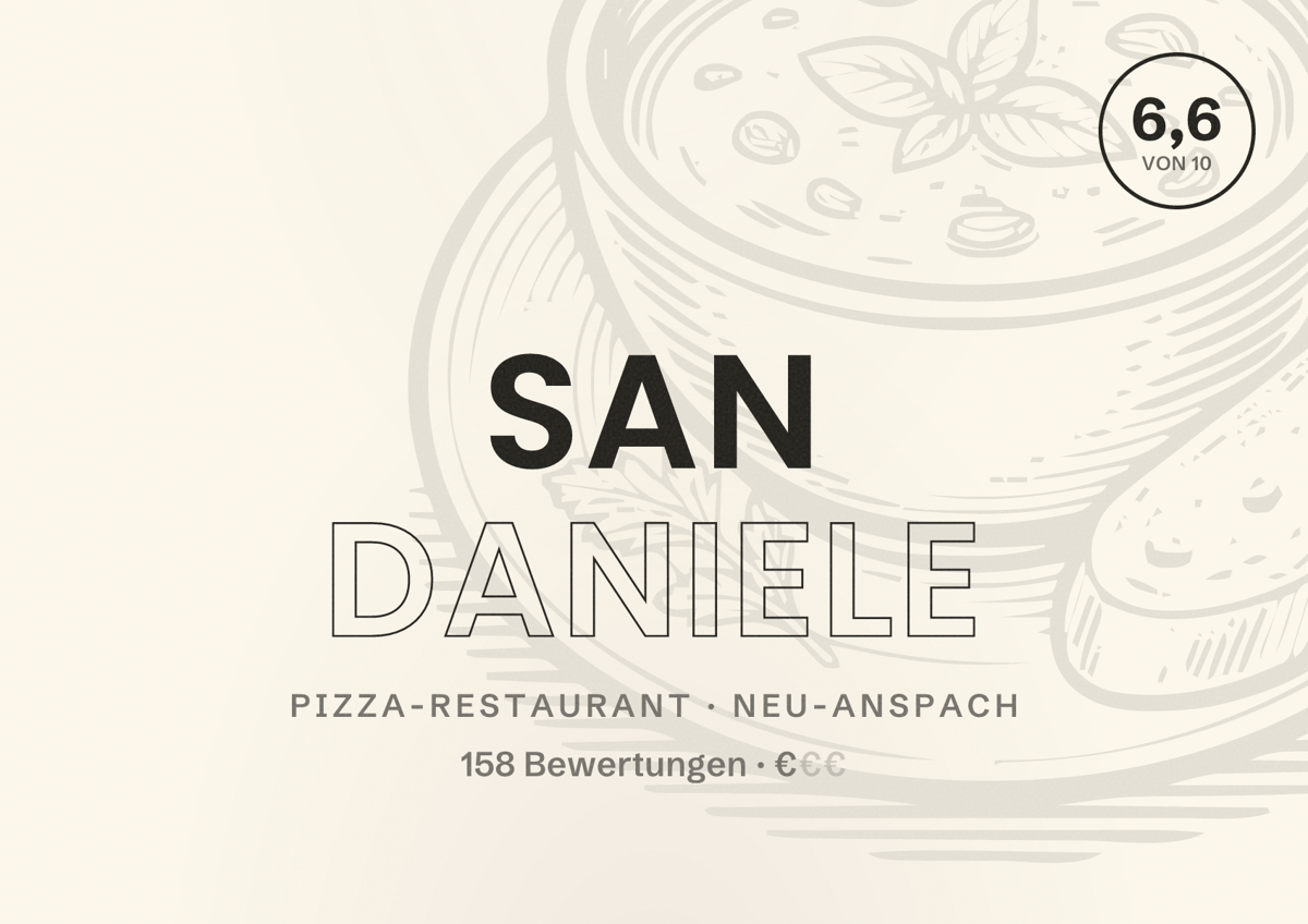 Illustriertes Poster von San Daniele, Pizza-Restaurant in Neu-Anspach: Bewertung 6,6 von 10 aus 158 Bewertungen, Preisniveau €