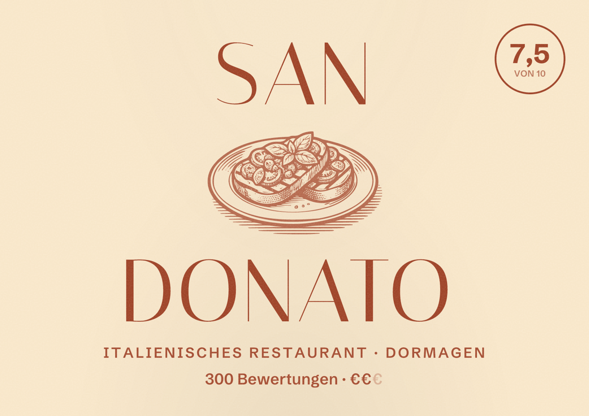 Illustriertes Poster von San Donato, Italienisches Restaurant in Dormagen: Bewertung 7,5 von 10 aus 300 Bewertungen, Preisniveau €€