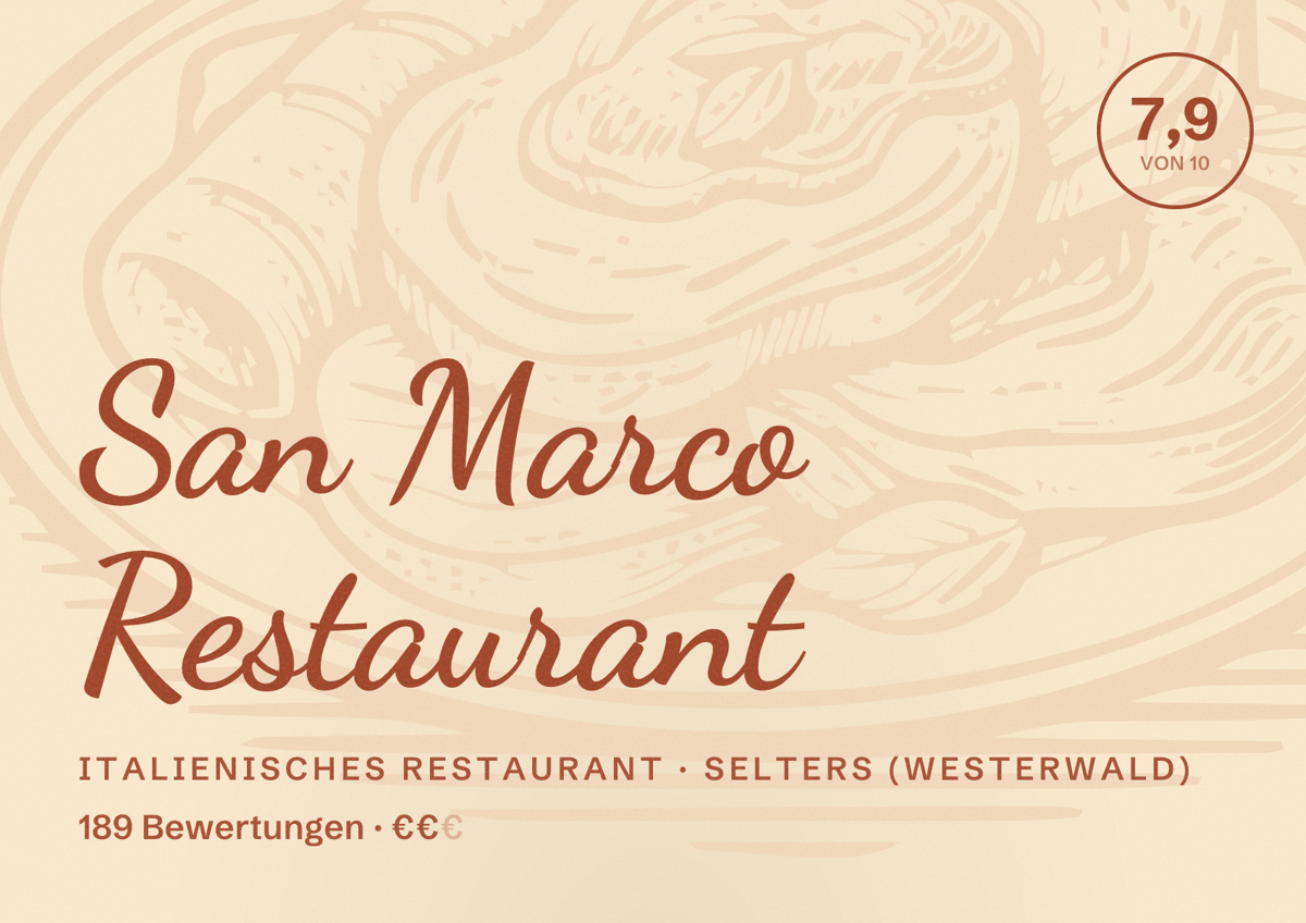 Illustriertes Poster von San Marco Restaurant, Italienisches Restaurant in Selters (Westerwald): Bewertung 7,9 von 10 aus 189 Bewertungen, Preisniveau €€