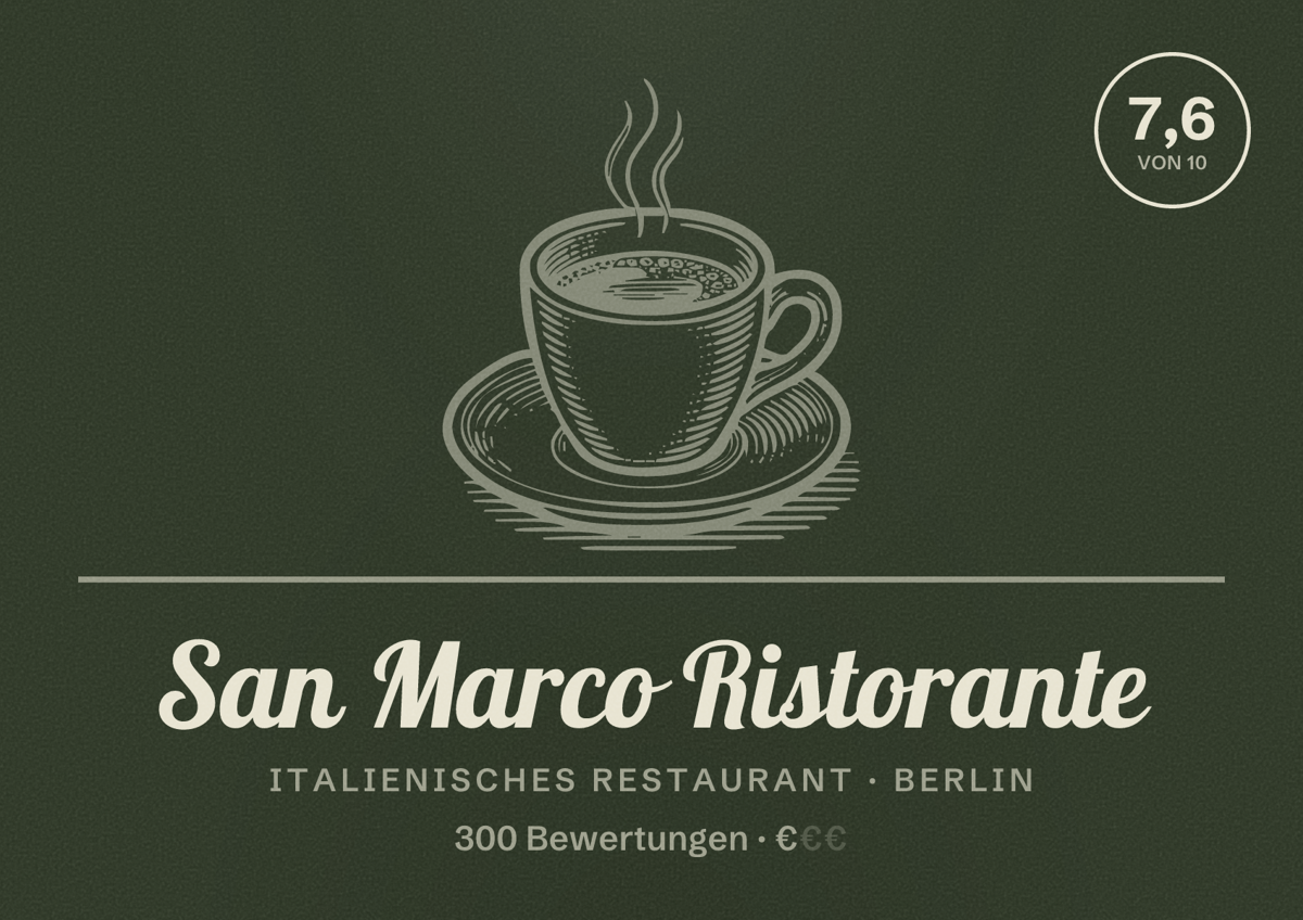 Illustriertes Poster von San Marco Ristorante, Italienisches Restaurant in Berlin: Bewertung 7,6 von 10 aus 300 Bewertungen, Preisniveau €