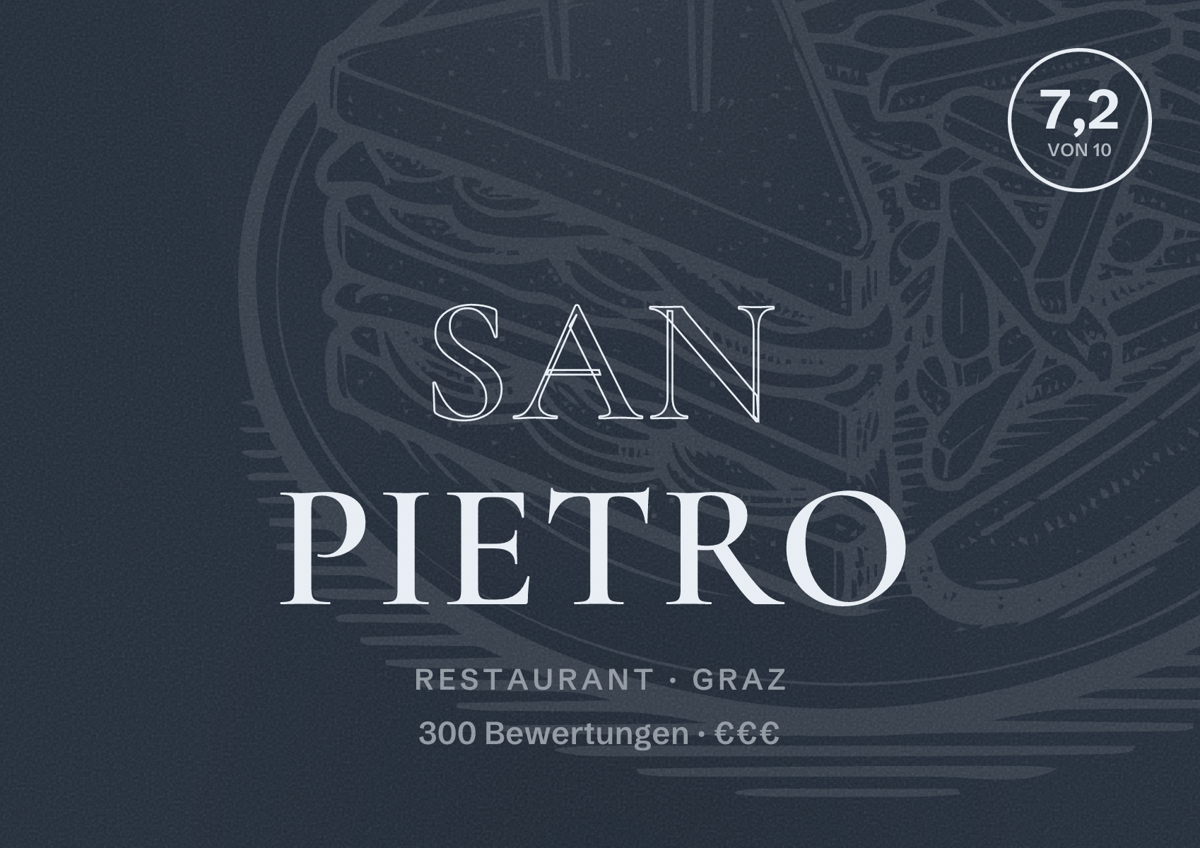 Illustriertes Poster von San Pietro, Restaurant in Graz: Bewertung 7,2 von 10 aus 300 Bewertungen, Preisniveau €€€
