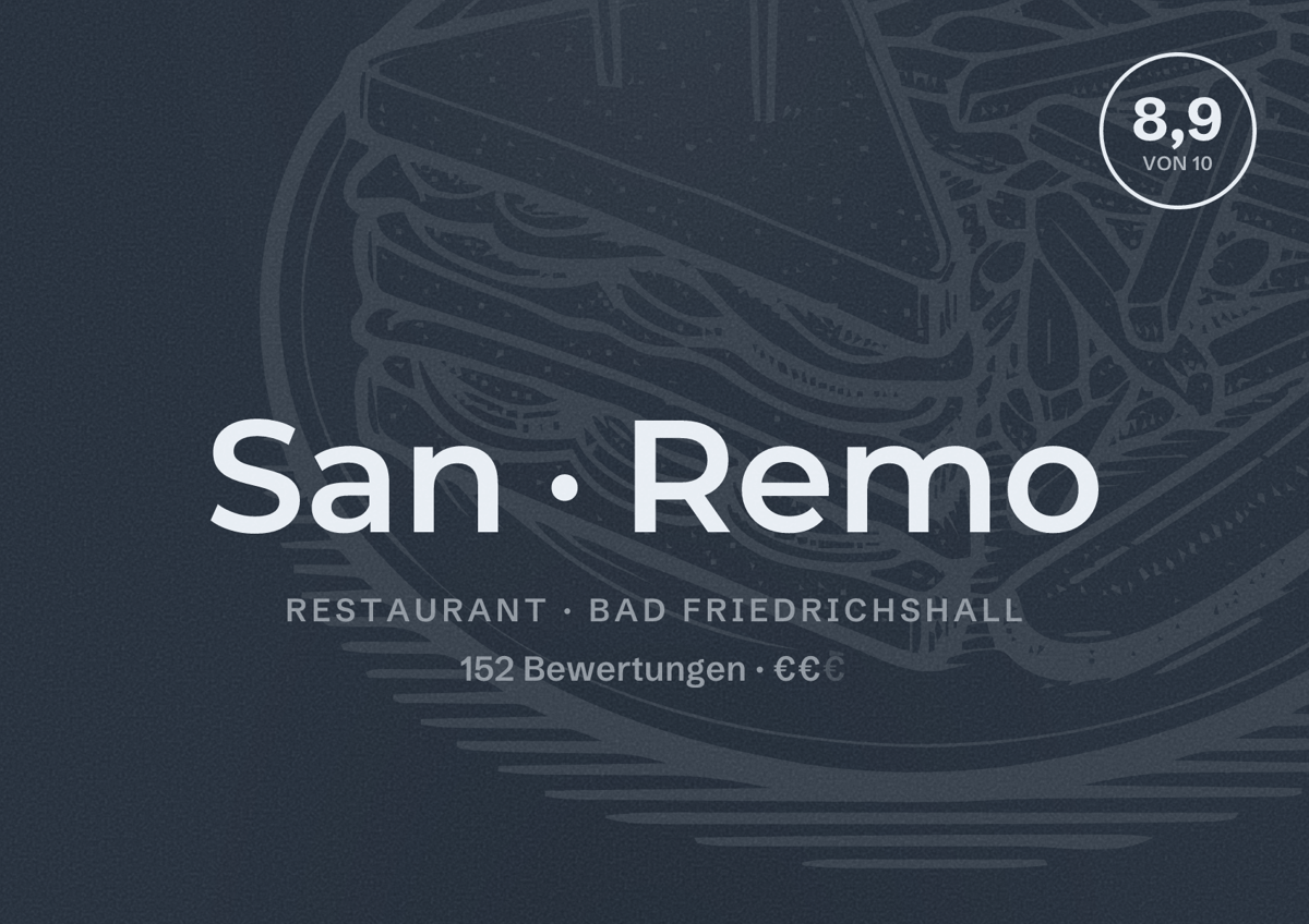 Illustriertes Poster von San Remo, Restaurant in Bad Friedrichshall: Bewertung 8,9 von 10 aus 152 Bewertungen, Preisniveau €€