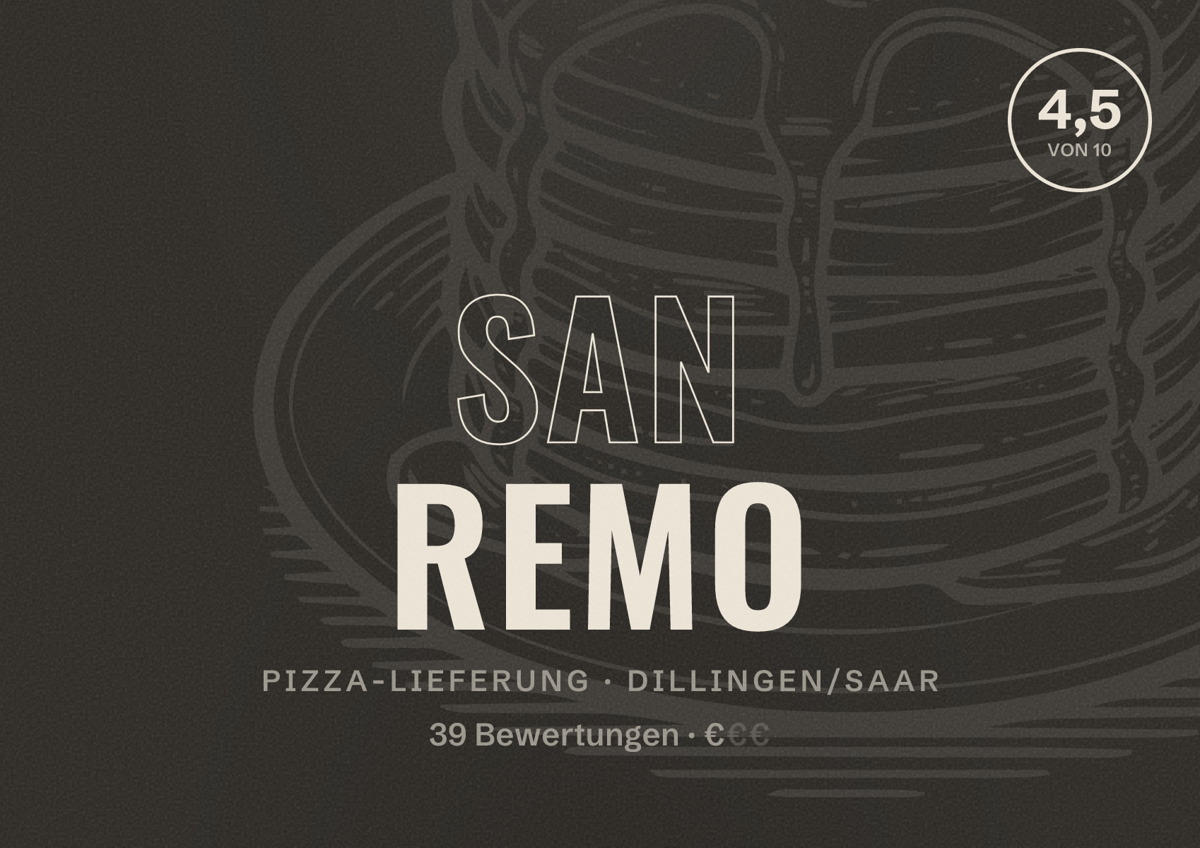Illustriertes Poster von San Remo, Pizza-Lieferung in Dillingen/Saar: Bewertung 4,5 von 10 aus 39 Bewertungen, Preisniveau €