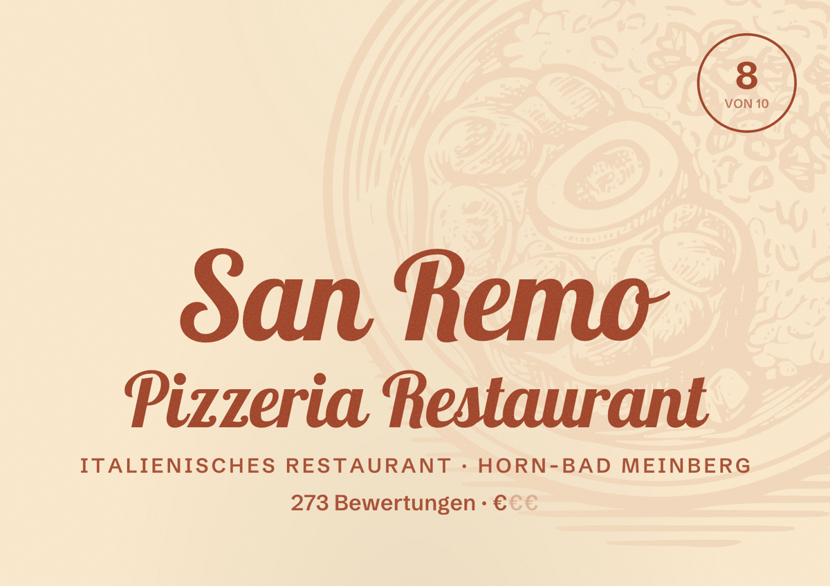 Illustriertes Poster von San Remo Pizzeria Restaurant, Italienisches Restaurant in Horn-Bad Meinberg: Bewertung 8 von 10 aus 273 Bewertungen, Preisniveau €