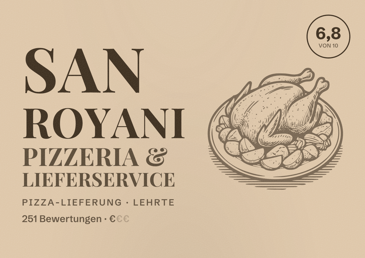 Illustriertes Poster von San Royani Pizzeria & Lieferservice, Pizza-Lieferung in Lehrte: Bewertung 6,8 von 10 aus 251 Bewertungen, Preisniveau €