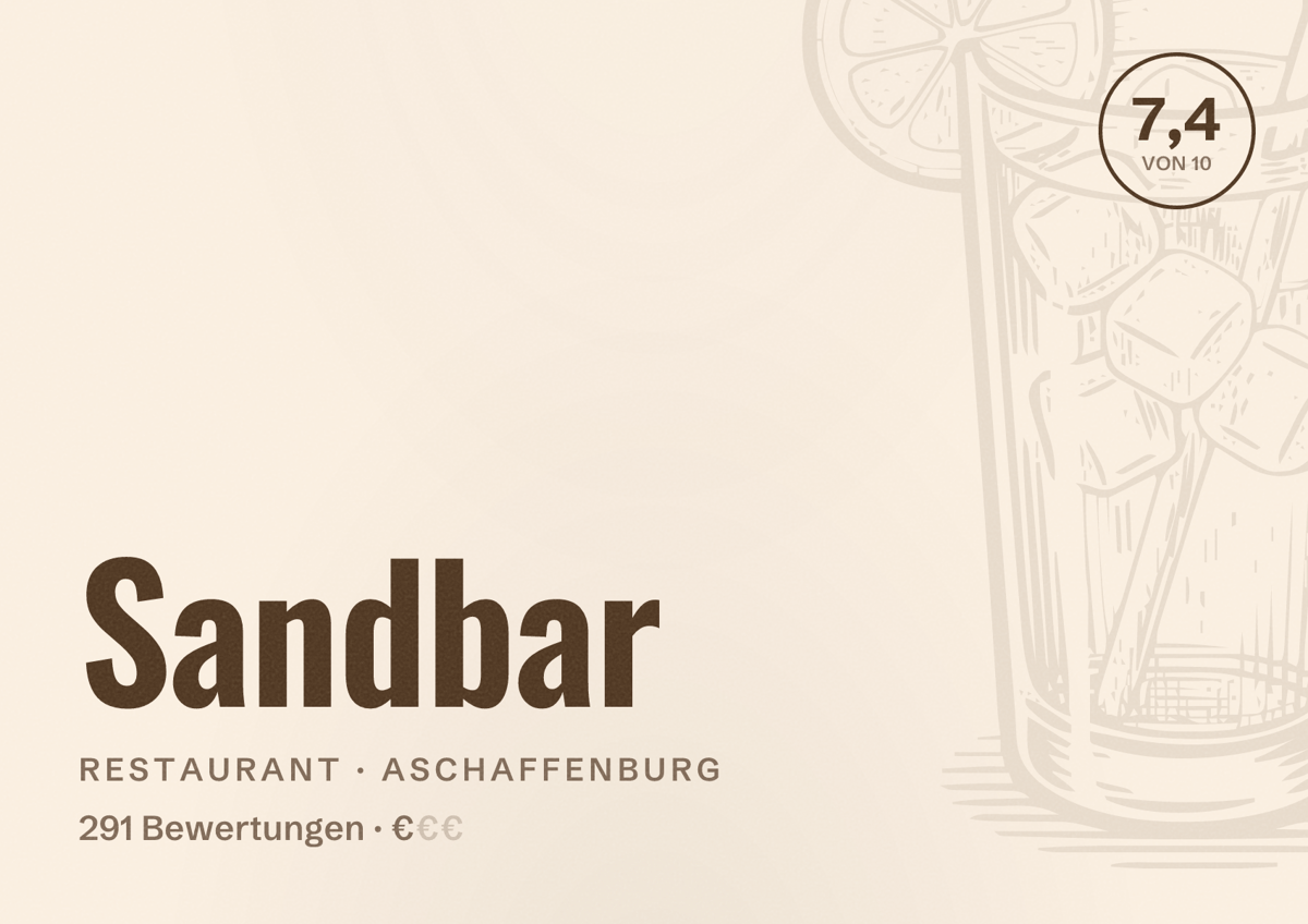 Illustriertes Poster von Sandbar, Restaurant in Aschaffenburg: Bewertung 7,4 von 10 aus 291 Bewertungen, Preisniveau €