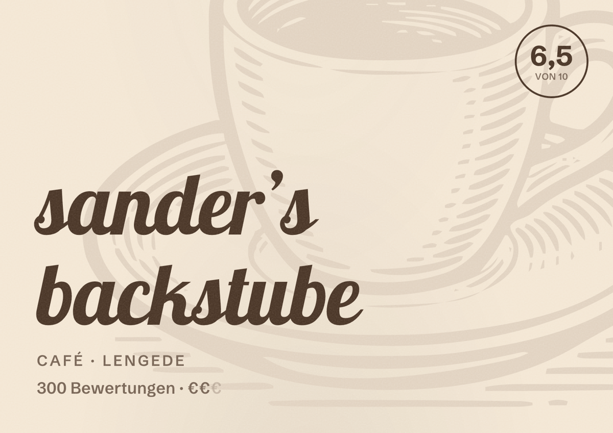 Illustriertes Poster von sander’s backstube, Café in Lengede: Bewertung 6,5 von 10 aus 300 Bewertungen, Preisniveau €€
