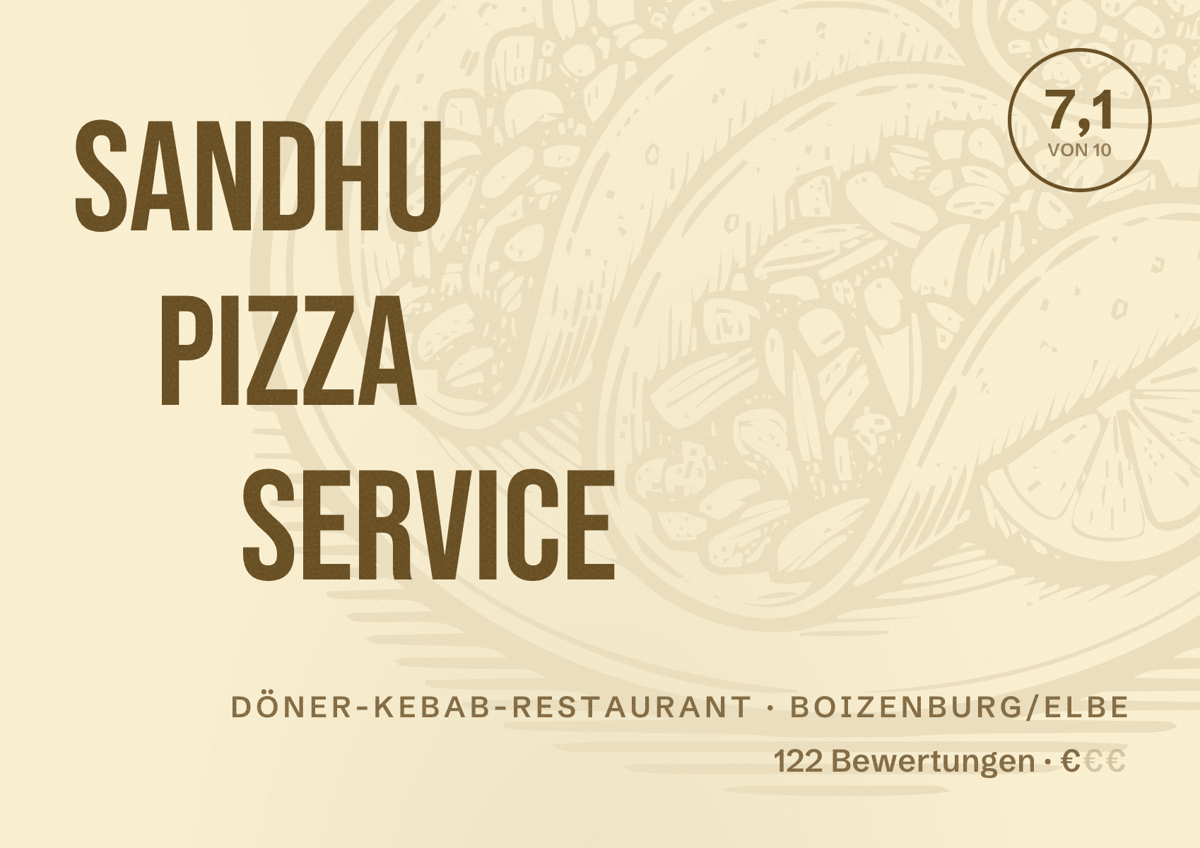 Illustriertes Poster von Sandhu Pizza Service, Döner-Kebab-Restaurant in Boizenburg/Elbe: Bewertung 7,1 von 10 aus 122 Bewertungen, Preisniveau €