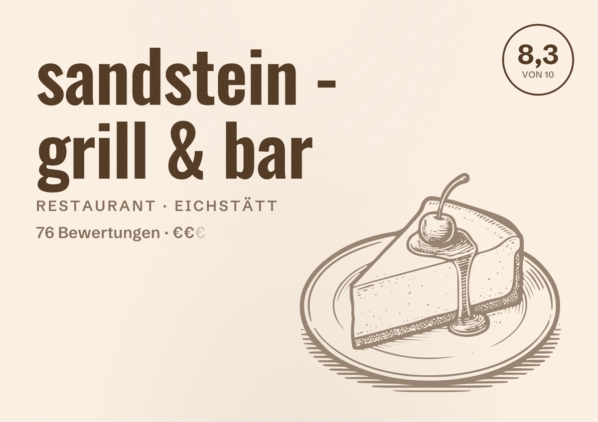 Illustriertes Poster von sandstein - grill & bar, Restaurant in Eichstätt: Bewertung 8,3 von 10 aus 76 Bewertungen, Preisniveau €€