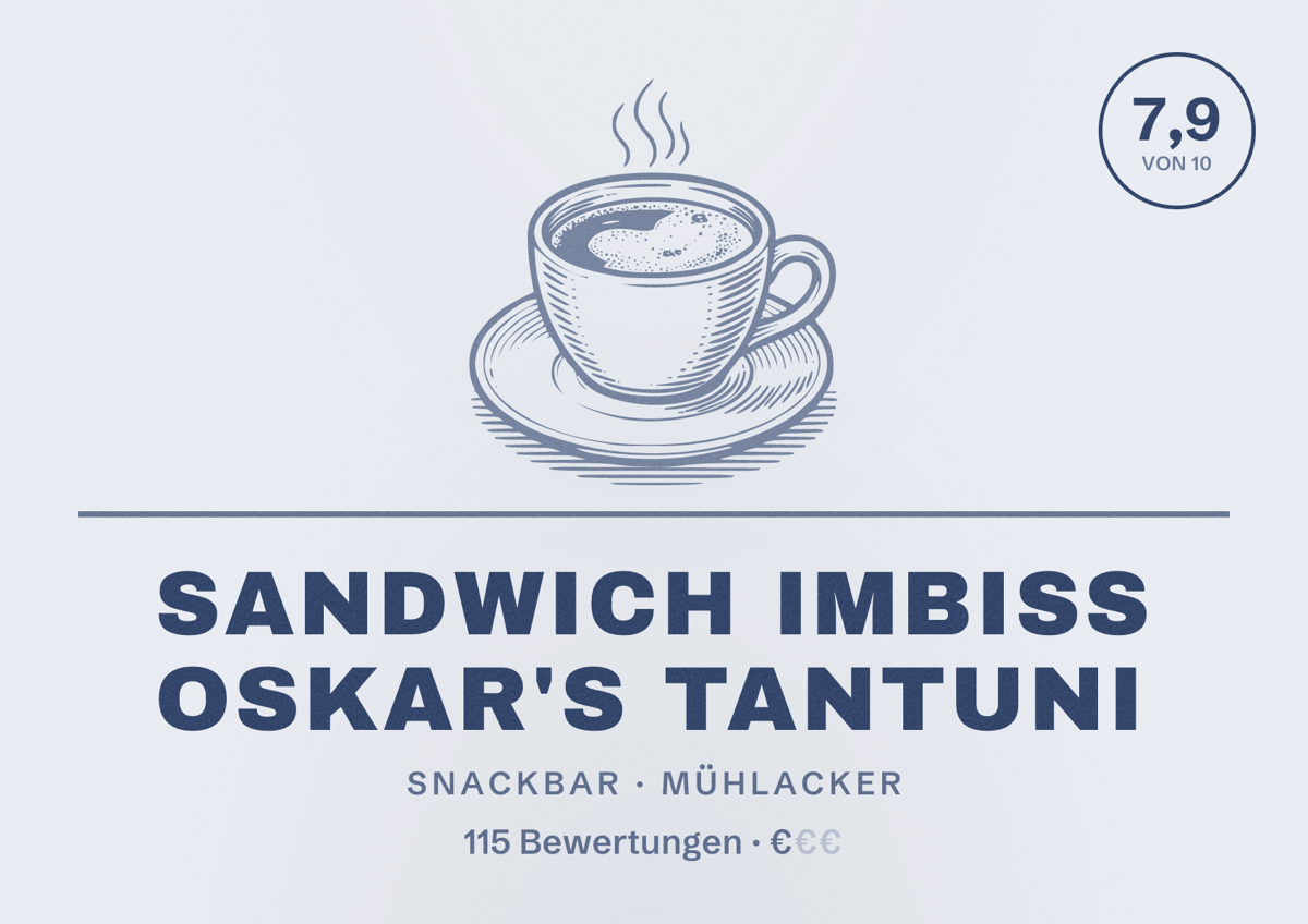 Illustriertes Poster von Sandwich Imbiss Oskar's Tantuni, Snackbar in Mühlacker: Bewertung 7,9 von 10 aus 115 Bewertungen, Preisniveau €