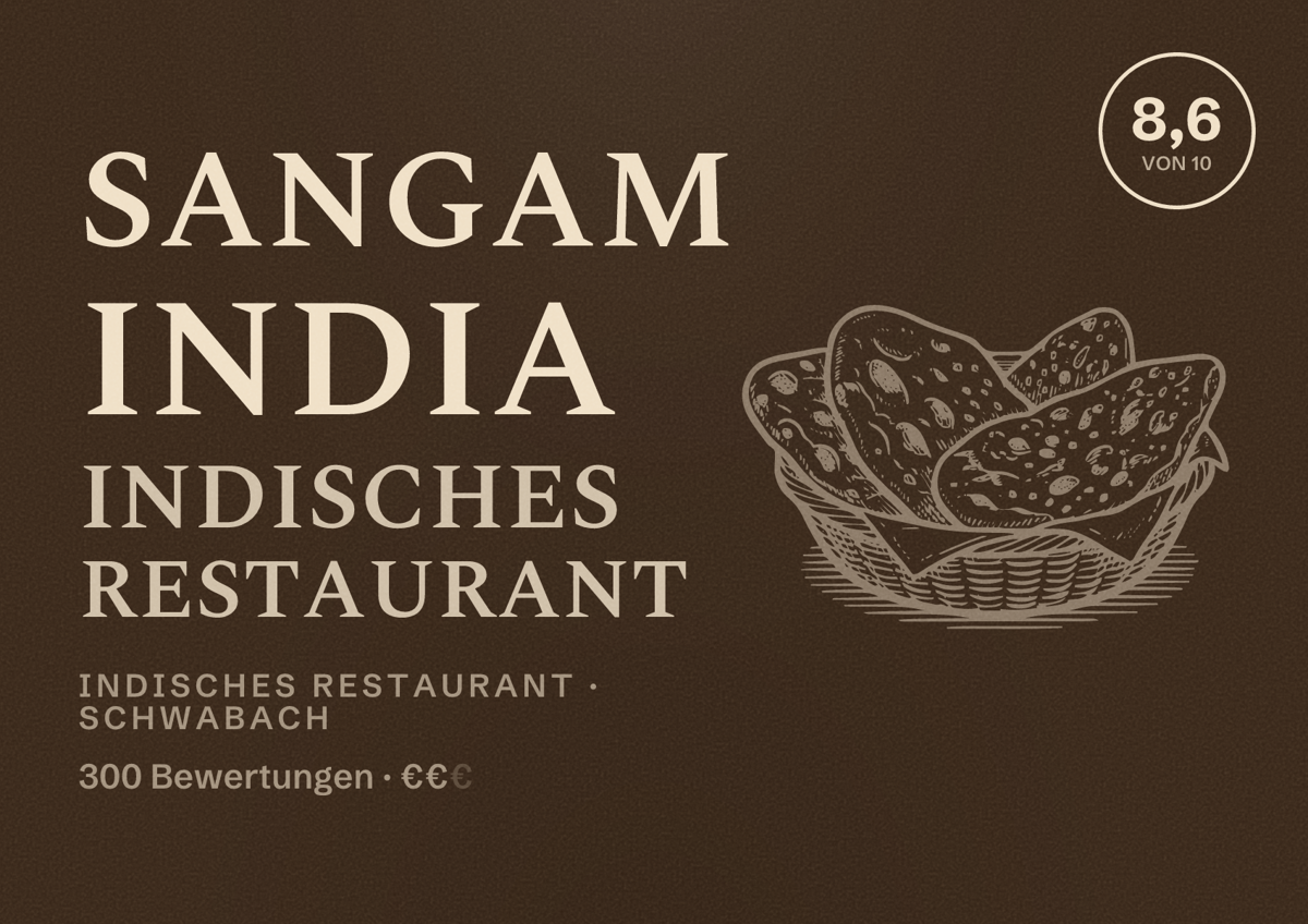 Illustriertes Poster von SANGAM INDIA Indisches Restaurant, Indisches Restaurant in Schwabach: Bewertung 8,6 von 10 aus 300 Bewertungen, Preisniveau €€