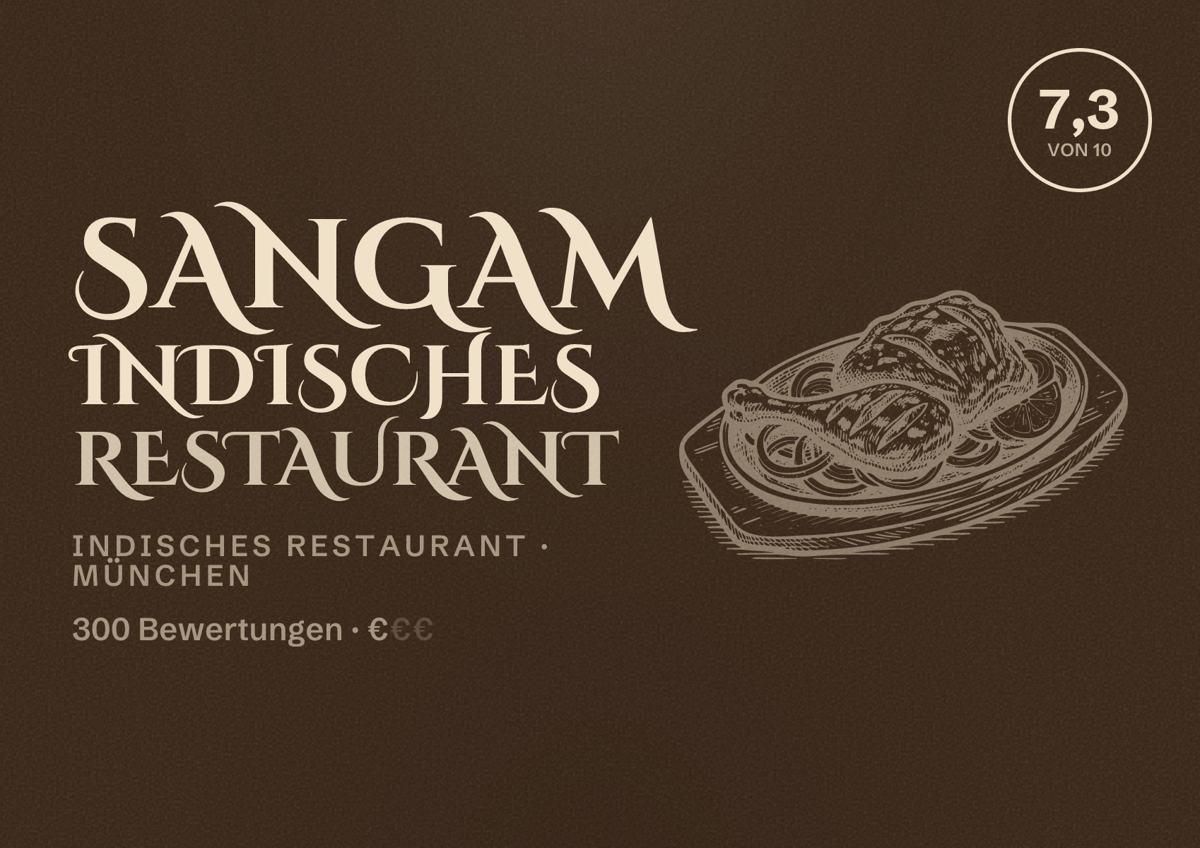 Illustriertes Poster von Sangam Indisches Restaurant, Indisches Restaurant in München: Bewertung 7,3 von 10 aus 300 Bewertungen, Preisniveau €