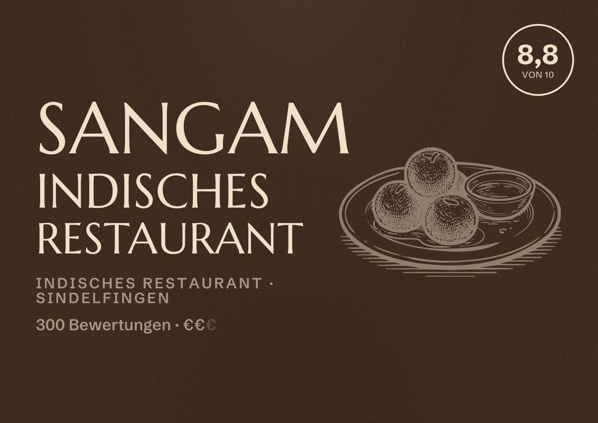 Illustriertes Poster von Sangam Indisches Restaurant, Indisches Restaurant in Sindelfingen: Bewertung 8,8 von 10 aus 300 Bewertungen, Preisniveau €€