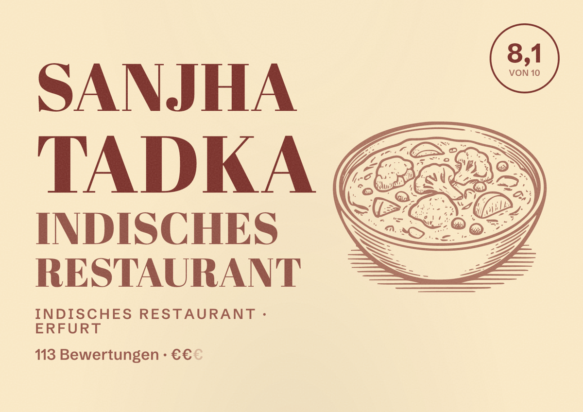 Illustriertes Poster von Sanjha Tadka Indisches Restaurant, Indisches Restaurant in Erfurt: Bewertung 8,1 von 10 aus 113 Bewertungen, Preisniveau €€