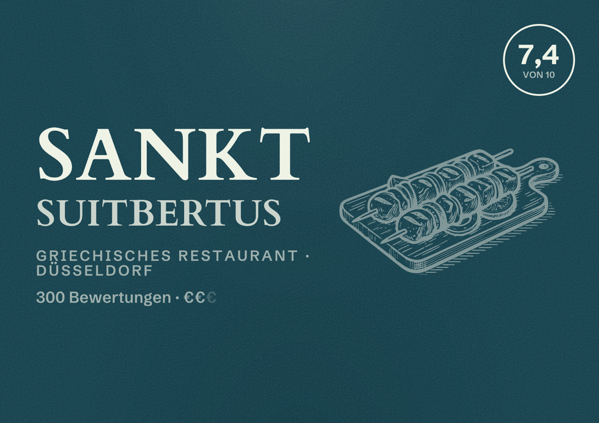 Illustriertes Poster von Sankt Suitbertus, Griechisches Restaurant in Düsseldorf: Bewertung 7,4 von 10 aus 300 Bewertungen, Preisniveau €€