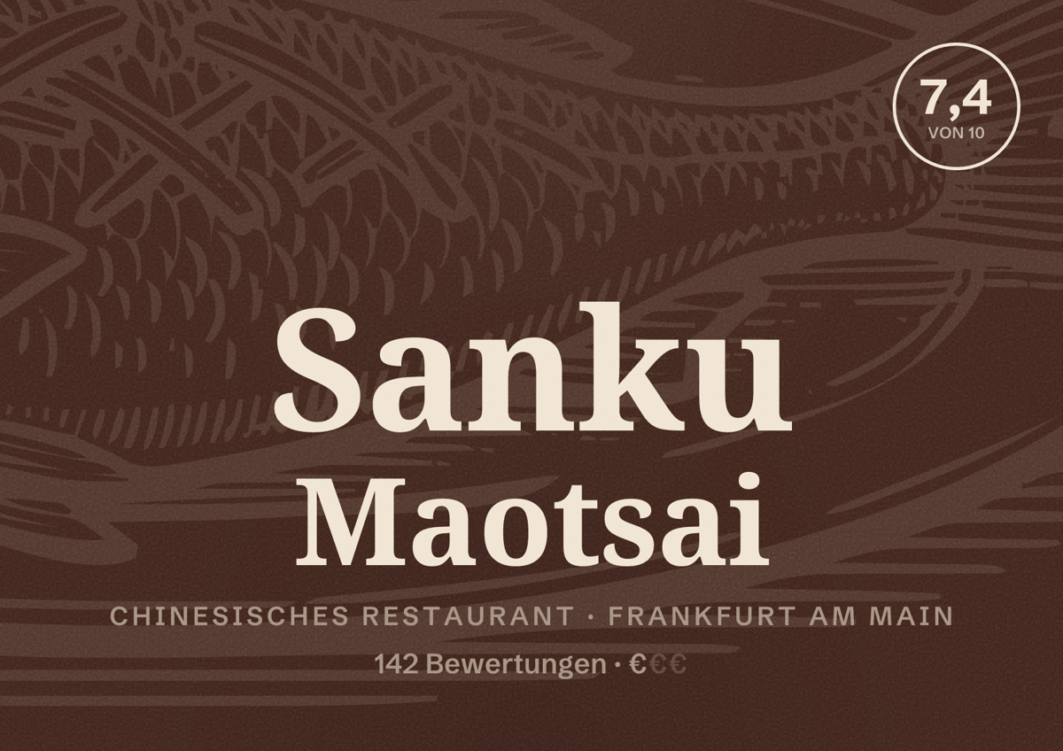 Illustriertes Poster von Sanku Maotsai, Chinesisches Restaurant in Frankfurt am Main: Bewertung 7,4 von 10 aus 142 Bewertungen, Preisniveau €
