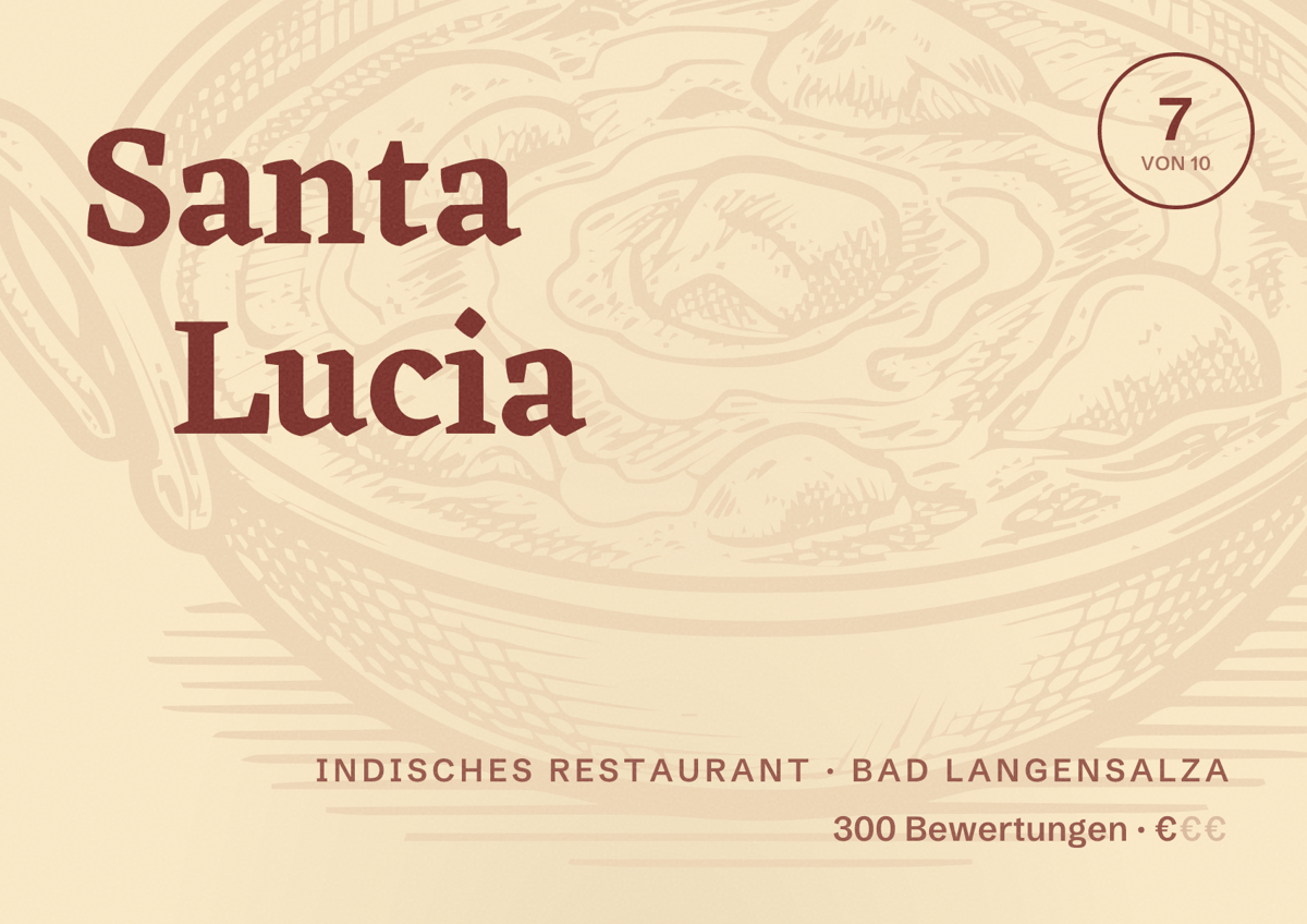 Illustriertes Poster von Santa Lucia, Indisches Restaurant in Bad Langensalza: Bewertung 7 von 10 aus 300 Bewertungen, Preisniveau €