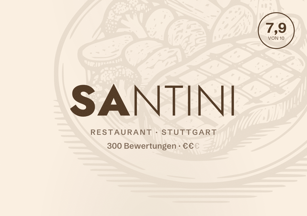 Illustriertes Poster von Santini, Restaurant in Stuttgart: Bewertung 7,9 von 10 aus 300 Bewertungen, Preisniveau €€