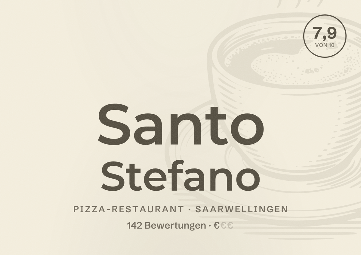 Illustriertes Poster von Santo Stefano, Pizza-Restaurant in Saarwellingen: Bewertung 7,9 von 10 aus 142 Bewertungen, Preisniveau €