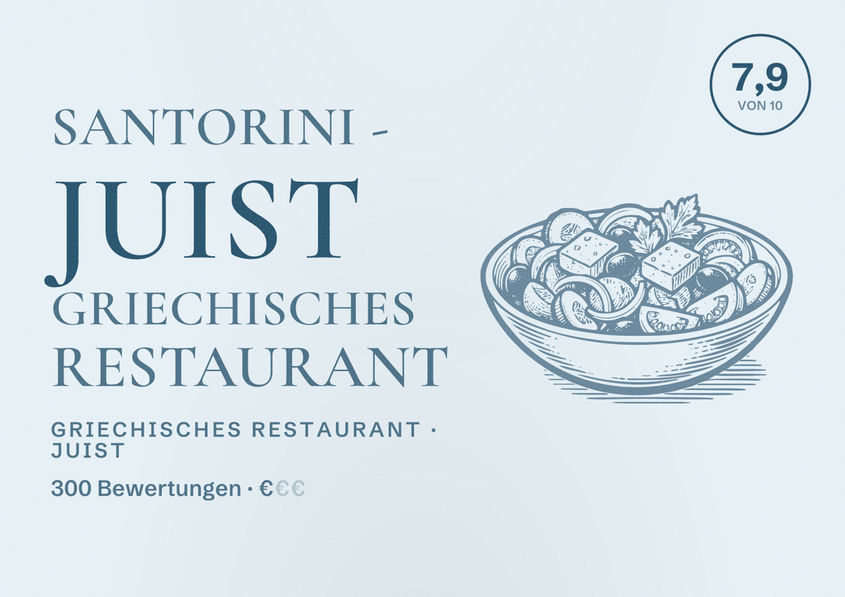Illustriertes Poster von Santorini - Juist griechisches Restaurant, Griechisches Restaurant in Juist: Bewertung 7,9 von 10 aus 300 Bewertungen, Preisniveau €